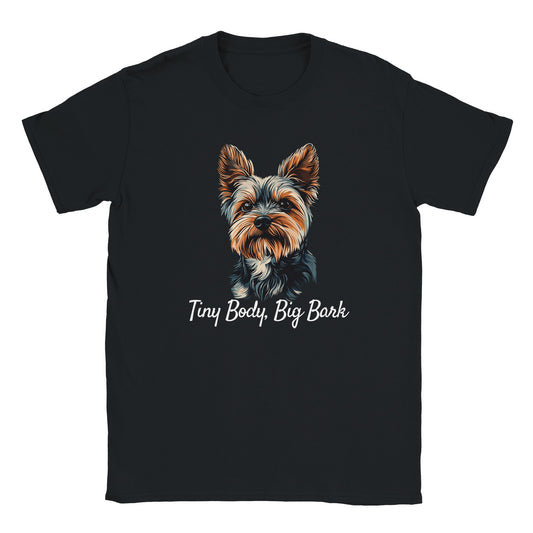 'Tiny Body, Big Bark' Yorkie Unisex Crewneck T-Shirt