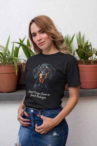 'Good Things Come in Small Packages' Dachshund Parent Unisex T-Shirt